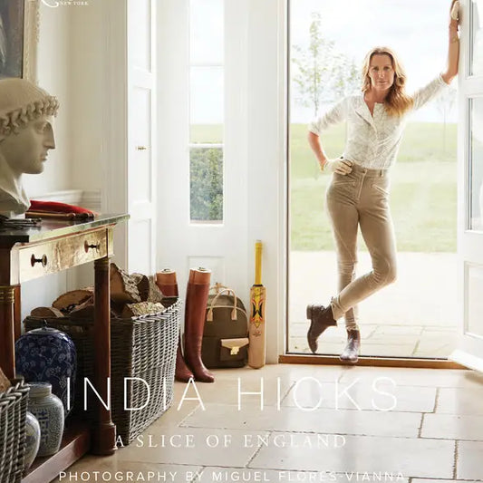 India Hicks: A Slice of England Book